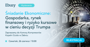 Śniadanie ekonomiczne Ebury w Kopalni Guido w Zabrzu